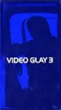 VIDEO GLAY 3 Cover