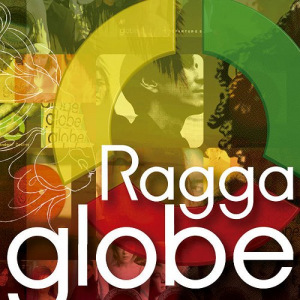 Ragga globe ～Beautiful Journey～  Photo