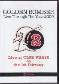 Golden Bomber 2009 Year Oneman Live DVD 2 (2009年ワンマンライブDVD 2月) Cover