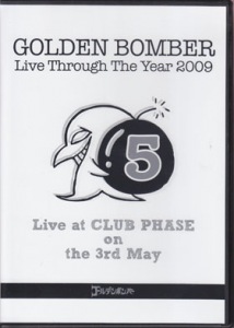 Golden Bomber 2009 Year Oneman Live DVD 5 (2009年ワンマンライブDVD 5月)  Photo