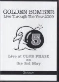 Golden Bomber 2009 Year Oneman Live DVD 5 (2009年ワンマンライブDVD 5月) Cover