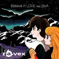 ravex - Believe in LOVE feat. BoA (CD+DVD) Cover