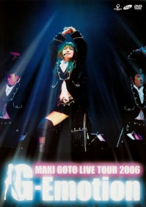 MAKI GOTO LIVE TOUR 2006 ～G-Emotion～  Photo