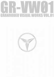 GR-VW01 GRANRODEO VISUAL WORKS VOL.01  Photo