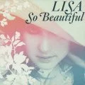 LISA - So Beautiful  Photo