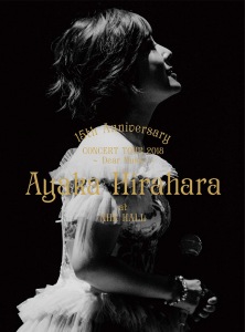 Ayaka Hirahara 15th Anniversary CONCERT TOUR 2018 ～Dear Music～  Photo