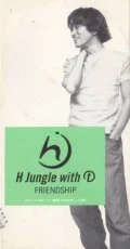 Ultimo singolo di H Jungle with t: FRIENDSHIP