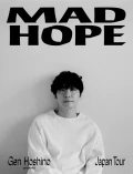 Gen Hoshino presents MAD HOPE Japan Tour Cover