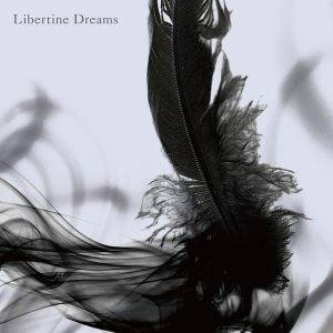Libertine Dreams  Photo