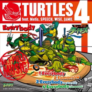 Everybody (Turtle 4 feat.Metis, SPEECH, WISE, JAMIL)  Photo