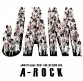 JAM Project BEST COLLECTION XIII A-ROCK  Cover