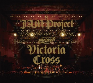 JAM Project Symphonic Album Victoria Cross BOX Photo