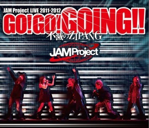JAM Project LIVE 2011-2012 GO! GO! GOING!! ～Messhi no ZIPANG～ LIVE  Blu-ray  Photo