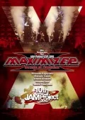JAM Project LIVE 2010 MAXIMIZER～Decade of Evolution～LIVE DVD (3DVD) Cover