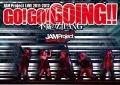 JAM Project LIVE 2011-2012 GO! GO! GOING!! ～Messhi no ZIPANG～ LIVE DVD  (3DVD) Cover