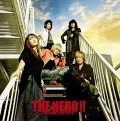 THE HERO!! ~Ikareru Kobushi ni Hi wo Tsukero~ (THE HERO!! ～怒れる拳に火をつけろ～) (CD+DVD) Cover