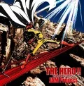 THE HERO!! ~Ikareru Kobushi ni Hi wo Tsukero~ (THE HERO!! ～怒れる拳に火をつけろ～) (CD) Cover