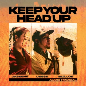 AUDIO RADICAL -  Keep your head up feat. JASMINE, JESSE &amp; B.I.G. JOE  Photo