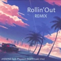 MJFPmusic - Rollin'Out Cover