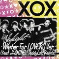XOX - Skylight-Winter For LOVERS Ver.-(feat. JASMINE)[TeddyLoid Remix] (Digital) Cover