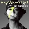 HEY WHAT'S UP? (CD+DVD B) Cover