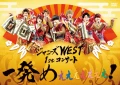 Johnny's WEST 1st Concert Ippatsumeeeeeee (ジャニーズWEST 1stコンサート 一発めぇぇぇぇぇぇぇ) Cover