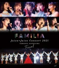 Juice=Juice Concert 2021 ～FAMILIA～ Kanazawa Tomoko Final Cover