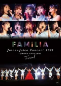 Juice=Juice Concert 2021 ～FAMILIA～ Kanazawa Tomoko Final Cover