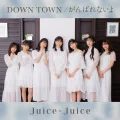 DOWN TOWN / Ganbare Nai yo (がんばれないよ) Cover