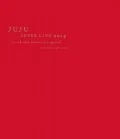 JUJU SUPER LIVE 2014 - JUJU-En 10th Anniversary Special- at SAITAMA SUPER ARENA  Cover