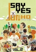 JUNHO (From 2PM) no SAY YES ～Friendship～ Vol.2  Cover