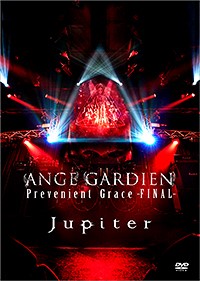 Jupiter LIVE DVD「ANGE GARDIEN」Prevenient Grace -FINAL-  Photo