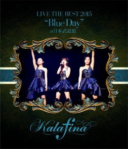 Kalafina LIVE THE BEST 2015 &ldquo;Blue Day&rdquo; at Nippon Budokan  Photo