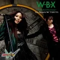  Kamiki Aya w TAKUYA - W-B-X ~W-Boiled Extreme~ (CD+DVD) Cover