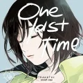 One last time (Digital) Cover