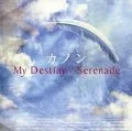 My Destiny / Serenade Cover