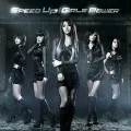 Speed Up  (スピード アップ ) / Girls Power (ガールズ パワー)  (CD First Press) Cover