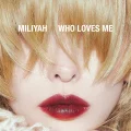 WHO LOVES ME Cover