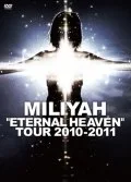 "ETERNAL HEAVEN" TOUR 2010-2011 (First Press) Cover