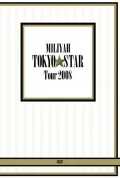 TOKYO STAR Tour 2008 Cover