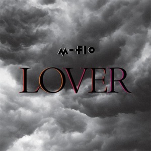 m-flo  - LOVER feat.  Kato  Miliyah  Photo