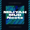 Ultimo singolo di Miliyah Kato: Poison (Miliyah Kato, MUD, Neetz)