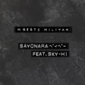 SAYONARA Baby (SAYONARAベイベー) feat. SKY-HI (Digital) Cover