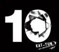 KAT-TUN 10TH ANNIVERSARY BEST "10Ks!" (2CD+DVD) Cover