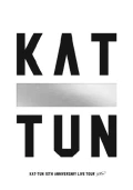 KAT-TUN 10TH ANNIVERSARY LIVE TOUR "10Ks!" (2DVD+CD) Cover