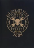 KAT-TUN LIVE TOUR 2008 -QUEEN OF PIRATES-  Cover