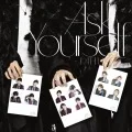 Ask Yourself (CD+DVD) Cover