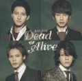 Dead or Alive (CD+DVD B) Cover