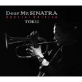 TOKU - Dear Mr.SINATRA (CD Special Edition) Cover