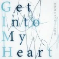Get Into My Heart (MIYAVI vs Kavka Shishido) (Digital) Cover